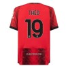 Camisola + Calções AC Milan Theo 19 Criança Equipamento 1ª 23/24