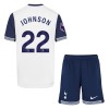 Camisola + Calções Tottenham Hotspur Johnson 22 Criança Equipamento 1ª 24/25